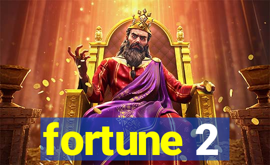 fortune 2